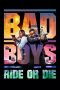 nonton Bad boys ride or die