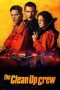 Nonton The clean up crew (2024) Sub Indo - Gerakin21 LK21