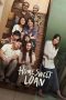 Nonton film Home Sweet Loan (2024) Streaming Movie Bioskop online | LK21