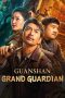 Lk21 Guanshan Grand Guardian