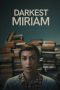 Nonton Film Miriam Tergelap Sub Indo - Gerakin21