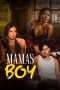 Nonton film Vivamax Mama's Boy (2024) Subtitle Indonesia full movie gratis | Dunia21 – Juraganfim21