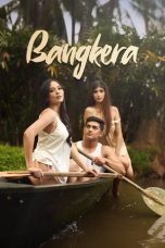 Nonton film Vivamax Bangkera (2025) Sub Indo full movie gratis | Dunia21 – Juraganfim21