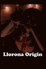 Nonton Llorona Origin (2024) Full Movie Watch Online Free