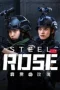 Streaming Steel Rose (2025) Subtitle Indonesia Full HD