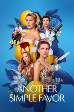 Nonton film Another Simple Favor (2025) Sub Indo gratis | Gk21 – Gerakin21